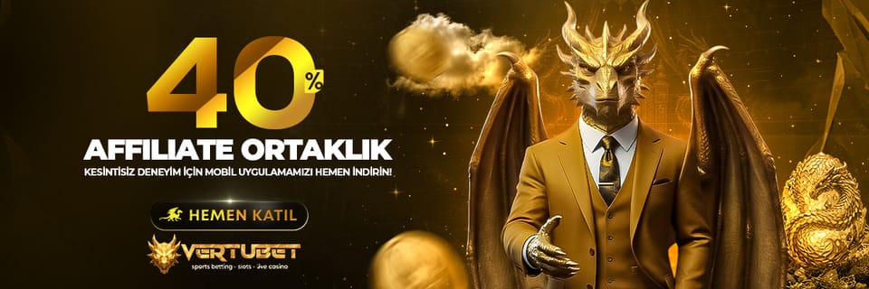 %40 Affiliate Ortaklık — Vertubet